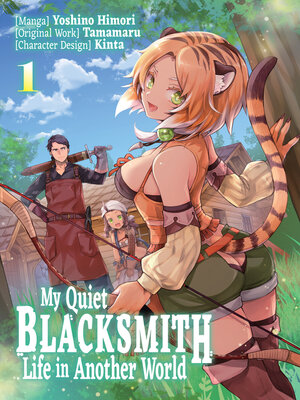cover image of My Quiet Blacksmith Life in Another World, Volume 1